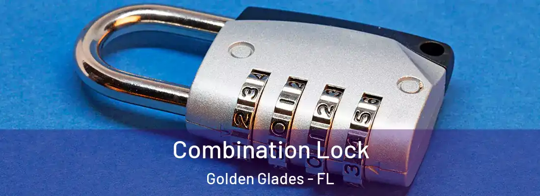  Combination Lock Golden Glades - FL