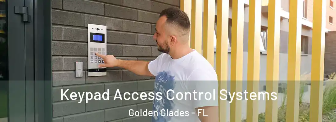  Keypad Access Control Systems Golden Glades - FL