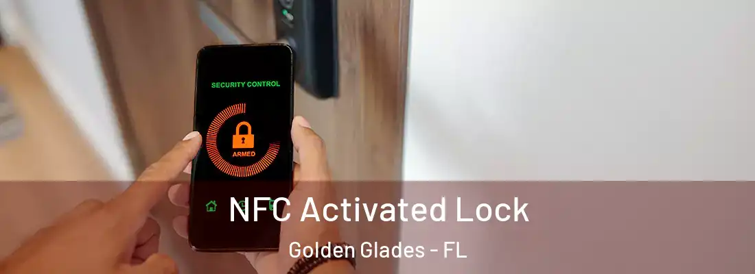  NFC Activated Lock Golden Glades - FL